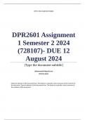 DPR2601 Assignment 1 &lpar;COMPLETE ANSWERS&rpar; Semester 2 2024 &lpar;728107&rpar;- DUE 12 August 2024 &semi; 100&percnt; TRUSTED Complete&comma; trusted solutions and explanations