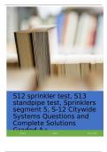 S12 sprinkler test&comma; S13 standpipe test&comma; Sprinklers segment 5&comma; S-12 Citywide Systems Questions and