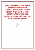 CQM-C FINAL EXAM QUESTIONS AND ANSWERS WITH RATIONALE   COMPLETE AND WELL EXPLAINED BY EXPERTS  AND GRADED A&plus; 100&percnt; CORRECT LATEST UPDATE 2024 GUARANTEED 100&percnt; SUCCESS&lbrack;ALL YOU NEED TO PASS YOUR EXAMS