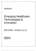 NUR3472 - Midterm 1 Guide &lpar;Q & S&rpar; Emerging Healthcare Technologies & Innovation