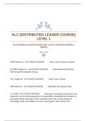 DLC &lbrack;DISTRIBUTED LEADER COURSE&rsqb; LEVEL 1 EXAM &vert;ACCURATE ANSWERS &vert;VERIFIED