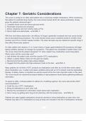 Chapter 7  Geriatric Considerations questions and correct answers &lpar;elaborations&rpar; with 100&percnt; accurate &comma; verified &comma; latest fully updated &comma; 2024&sol;2025 &comma;already passed &comma; graded a&plus;&comma; complete solutions guarantee distinctions rationales&vert; 5-star rating