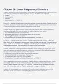 Chapter 36  Lower Respiratory Disorders questions and correct answers &lpar;elaborations&rpar; with 100&percnt; accurate &comma; verified &comma; latest fully updated &comma; 2024&sol;2025 &comma;already passed &comma; graded a&plus;&comma; complete solutions guarantee distinctions rationales&vert; 5-star rating