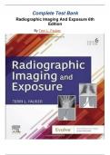 Complete Test Bank Radiographic Imaging and Exposure&lbrace; 6th Edition 2024&rcub; by Terri L&period; Fauber&sol;LATEST UPDATE 2024