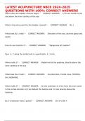 LATEST ACUPUNCTURE NBCE 2024-2025 QUESTIONS WITH 100&percnt; CORRECT ANSWERS