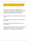 ISSUES IN NURSING EXAM 2024&sol;2025 WITH 100&percnt; ACCURATE SOLUTIONS