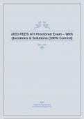 2023 PEDS ATI Proctored Exam &ndash; With Questions & Solutions &lpar;100&percnt; Correct&rpar;