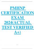 PMHNP CERTIFICATION EXAM 2024&lpar;ACTUAL TEST VERIFIED A&plus;&rpar;  &bull;&Tab;