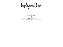 Introduction & Sources of Employment Law