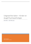 Uitgewerkte taken Kinder en Jeugd Psychopathologie GGZ2021