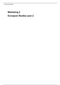 Summary Marketing 2, 2017 European Studies Hogeschool Zuyd