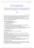 Aantekeningen hoorcollege 1-11 Europese Rechtsgeschiedenis 17/18