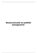 Samenvatting lessen Bestuurskunde en Politiek management (ppt   notities)