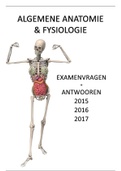 ALGEMENE ANATOMIE & FYSIOLOGIE | Beantwoorde examenvragen (!!!) 2015, 2016 en 2017