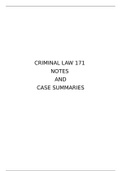 Criminal Law 171 NOTES and CASE SUMMARIES