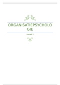 Organisatiepsychologie leertaak 1,2 en 3. 
