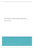 Samenvatting Strategisch Marketing Management 