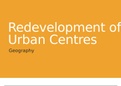 Geography (World Cities) - Redevelopment of Urban Centres