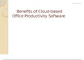 IT 200 : Benefits of Cloud-based Office Productivity Software(Perfect and Plagiarism free work)