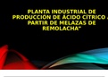 Producción de ácido cítrico a partir de melazas de remolacha: Diapositivas
