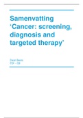Samenvatting - Cancer: screening, diagnosis and targeted therapy