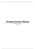 Samenvatting Strategic Decision Making 2018 (Nederlands)