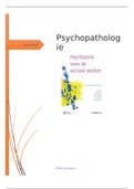 Een uitgebreide samenvatting van Psychiatrie voor de sociaal werker (2e herziene druk).