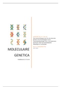 MOLECULAIRE GENETICA - Hoofdstuk 16, 17 en 18. (lerarenopleiding biologie)