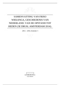 [SAMENVATTING] Friso Wielenga, Geschiedenis van Nederland. Van de Opstand tot heden (3e druk; Amsterdam 2014).