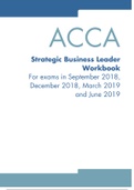 Latest ACCA &comma;Strategic Business Leader&comma; Workbook &lpar;PDF&rpar; for exams in STEPTEMBER 2018&comma; DECEMBER 2018&comma; MARCH 2019 and JUNE 2019
