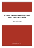 Samenvatting Politieke Economie van de Creatieve en Culturele Industrieën 2017-2018 (T. Raats)