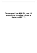 Samenvatting leerboek kinder- en jeugdpsychiatrie (Verhulst, 2015) en ADHD: macht en misverstanden (Batstra, 2017). 