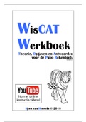 WisCAT Werkboek (Theorie, Opgaven, Antwoorden en YouTube videos)