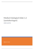 Medisch Biologisch aantekeningen blok 1.2