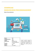 Examencase Bedrijfskundig Procesmanagement - eindcijfer 7,5