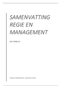Samenvatting voor Regie en Management&comma; IVK jaar 1
