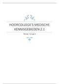 Medische kennisgebieden 2.1 hoorcolleges