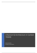 Summary Architecture and Urbanism in Context (7XWX0)