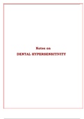 A well crafted comprehensive ready to use notes on Dental Hypersensitivity.