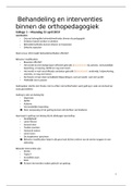 Aantekeningen bij de colleges van&colon; Behandeling&colon; interventies binnen de orthopedagogiek
