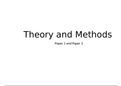 Theory and methods overview. detailed notes on specific topics, useful for paper 1 and paper 3 