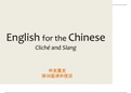 Chinese to English - Cliche and Slang