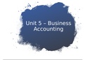 UNIT 5 - Business accounting, Managerial Accounting vs Financial Accounting