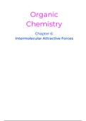 Organic Chemistry - Ch 6: Intermolecular Attractive Forces