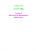 Organic Chemistry - Ch 8: Bimolecular Nucleophilic Substitution