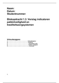 Blokopdracht 1.3: Verslag indicatoren patiëntveiligheid en kwaliteitszorgsystemen