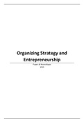 Samenvatting Organizing Strategy & Entrepreneurship, 2019 Nederlands