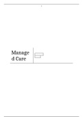How is managed behavioral healthcare different from managed acute medical or managed acute surgical care?