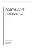 Samenvatting Forensische Psychiatrie (prof. Dillen)