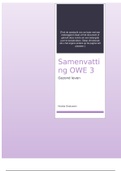 Samenvatting OWE 3 gezond leven - alle informatie, literatuur   doelen die nodig zijn voor de kennistoets! alles staat duidelijk verwoordt en overzichtelijk. 